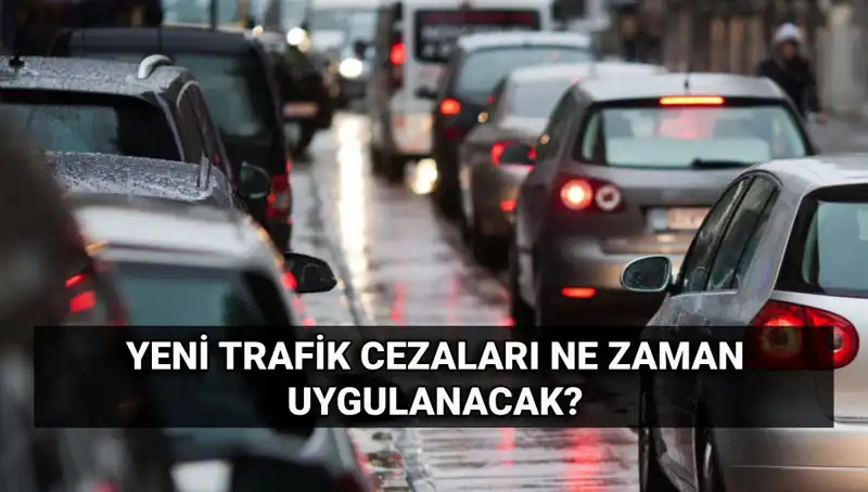 2025'te Yürürlüğe Girecek Yeni Trafik Cezaları ve Zam Oranları