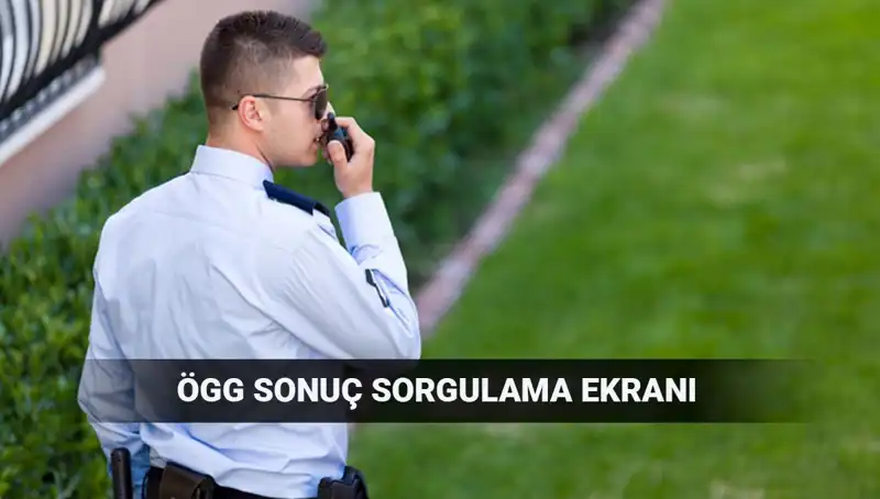 2025 EGM ÖGG Sınav Sonuçları Açıklandı mı? Sonuçları Sorgulamak İçin Bilmeniz Gerekenler