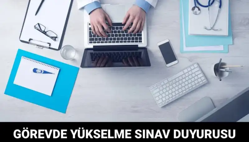 Sağlık Bakanlığı’ndan Görevde Yükselme Sınavı İçin Yeni Duyuru!